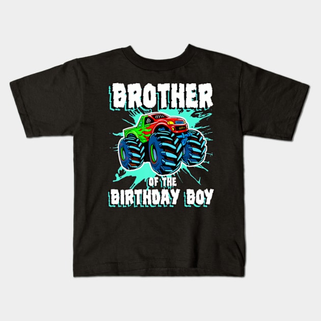 Brother Of The Birthday Boy Monster Truck Birthday Party Kids T-Shirt by Zoe Hill Autism